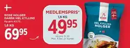 MENY ROSE HOLGER DANSK HEL KYLLING tilbud