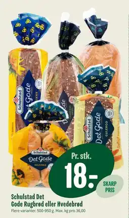 Min Købmand Schulstad Det Gode Rugbrød eller Hvedebrød tilbud