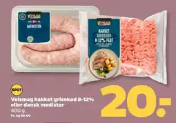 Netto VELSMAG Hakket grisekød 8-12% eller dansk medister tilbud