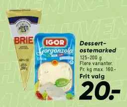 Bilka Dessert-ost / Brie / Gorgonzola tilbud