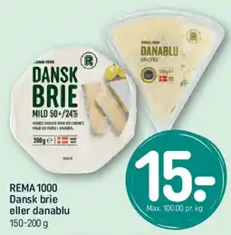 REMA 1000 Dansk brie eller Danablu tilbud