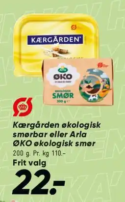 Bilka Kærgården økologisk smørbar / Arla økologisk smør tilbud