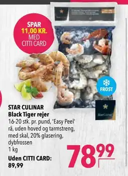 Citti STAR CULINAR Black Tiger rejer tilbud