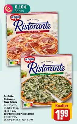 REWE DE Dr. Oetker Ristorante Pizza Salame oder Ristorante Pizza Spinaci, EUR 1.99 tilbud