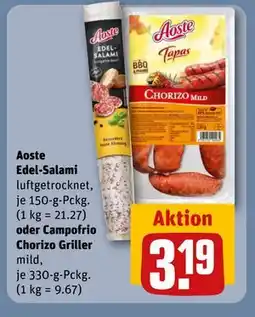 REWE DE Aoste Edel-Salami oder Campofrio Chorizo Griller, EUR 3.19 tilbud