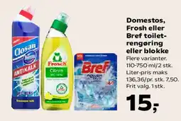 Kvickly Domestos, Frosch eller Bref toilet-rengøring / blokke tilbud