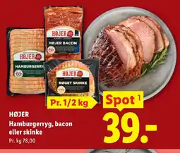 Lidl HØJER Hamburgerryg, bacon eller skinke tilbud