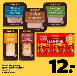 Netto TULIP Pålækker pålæg eller salami-hapser tilbud