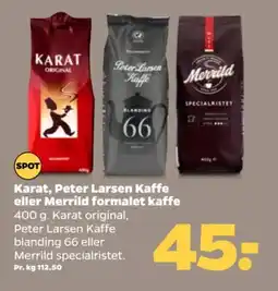 Netto Karat, peter larsen kaffe eller merrild formalet kaffe tilbud