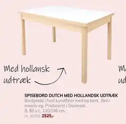 Daells Bolighus SPISEBORD DUTCH MED HOLLANDSK UDTRÆK tilbud