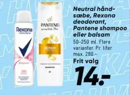 Bilka Neutral hånd- sæbe, rexona deodorant, pantene shampoo eller balsam tilbud