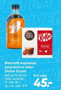 Bilka Nescafé espresso koncentrat eller dolce gusto tilbud
