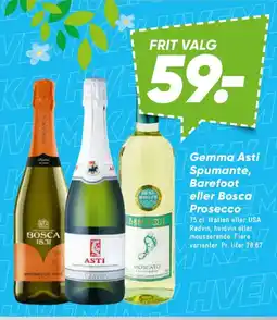 Bilka Gemma asti spumante, barefoot eller bosca prosecco tilbud