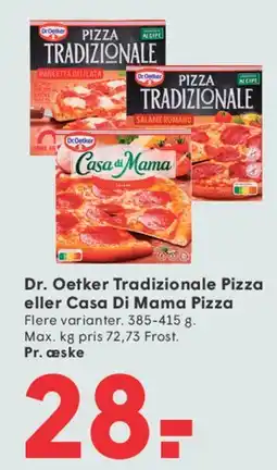 SPAR Dr. Oetker Tradizionale Pizza eller Casa Di Mama Pizza tilbud