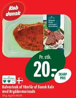 Min Købmand Kalvesteak af Yderlår af Dansk Kalv med Kryddermarinade tilbud