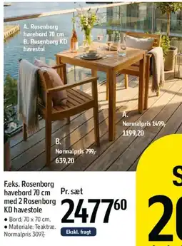 Føtex Rosenborg havbord 70 cm med 2 Rosenborg KD havestole tilbud