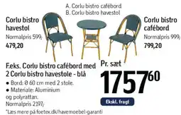 Føtex Corfu bistro cafebord med 2 Corfu bistro havestole tilbud
