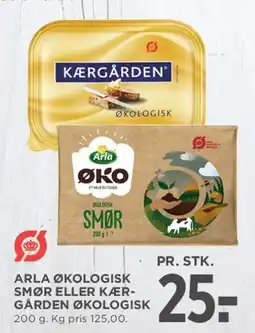 MENY Arla økologisk smør eller Kærgården økologisk tilbud