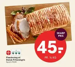 SPAR Flæskesteg af Dansk Frilandsgris tilbud