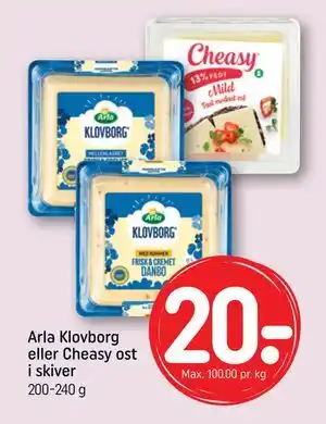 Arla Klovborg eller Cheasy ost i skiver