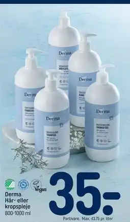REMA 1000 Derma Hår- eller kropspleje tilbud