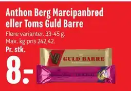 Min Købmand Anthon Berg Marcipanbrød eller Toms Guld Barre tilbud