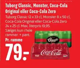 Min Købmand Tuborg Classic, Monster, Coca-Cola Original eller Coca-Cola Zero tilbud