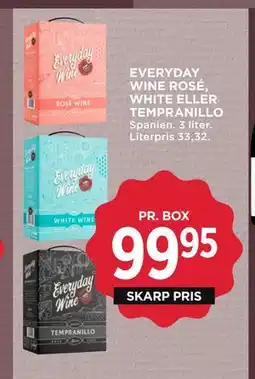 MENY EVERYDAY WINE ROSÉ, WHITE ELLER TEMPRANILLO tilbud