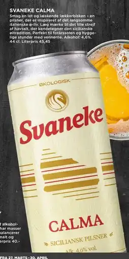 MENY SVANEKE CALMA tilbud