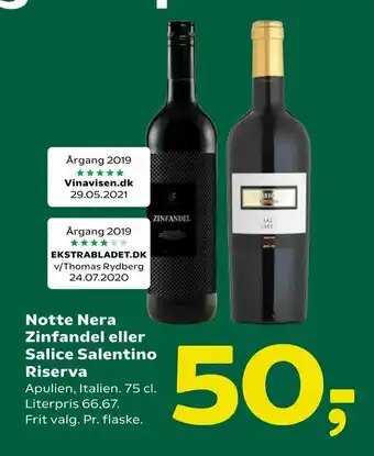Coop 365 Notte Nera Zinfandel eller Salice Salentino Riserva tilbud