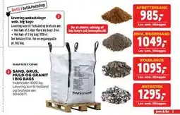jem & fix SAND, GRUS, MULD OG GRANIT I BIG BAGS tilbud