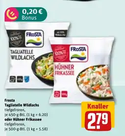 REWE DE Frosta Tagliatelle Wildlachs oder Hühner Frikassee tilbud