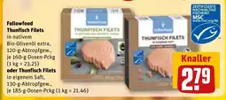 REWE DE Followfood Thunfisch Filets oder Thunfisch Filets tilbud
