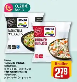 REWE DE Frosta Tagliatelle Wildlachs tiefgefroren oder Hühner Frikassee tiefgefroren, EUR 2.79 tilbud