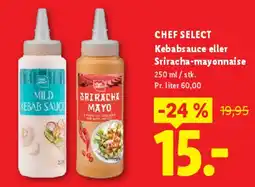 Lidl Chef Select Kebabsauce / Sriracha-mayonnaise tilbud