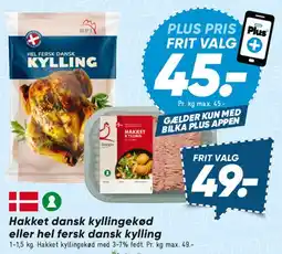 Bilka Hakket dansk kyllingekød eller hel fersk dansk kylling tilbud