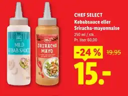 Lidl CHEF SELECT Kebabsauce eller Sriracha-mayonnaise tilbud
