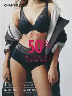 Salling SPAR 50% PÅ UDVALGTE VARER FRA CHANTELL tilbud