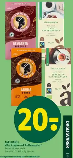 Coop 365 Cirkel Kaffe eller Änglamark kaffekapsler* tilbud