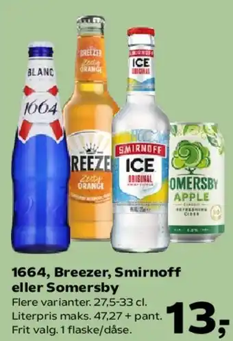 SuperBrugsen 1664, Breezer, Smirnoff eller Somersby tilbud