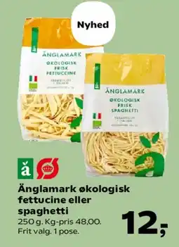 SuperBrugsen Änglamark økologisk fettuccine eller spaghetti tilbud