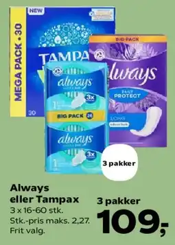 SuperBrugsen Always eller Tampax (3 pakker) tilbud