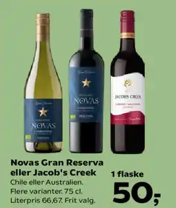 Kvickly Novas Gran Reserva eller Jacob's Creek tilbud
