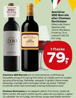 Kvickly Aventino 200 Barrels eller Chateau Ducluzeau tilbud
