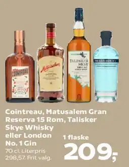 Kvickly Cointreau, Matusalem Gran Reserva, Talisker Skye Whisky eller London No.1 Gin tilbud