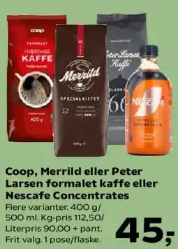 Kvickly Coop, Merrild eller Peter Larsen formalet kaffe eller Nescafé Concentrates tilbud