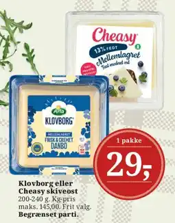 Dagli'Brugsen Klovborg eller Cheasy skiveost tilbud
