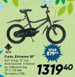 Bilka F.eks. Extreme 16 tilbud