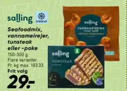Bilka Salling Seafoodmix, vannameirejer, tunsteak eller -poke tilbud