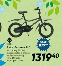 Bilka Extreme 16” tilbud